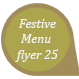 Festive Menu flyer 25